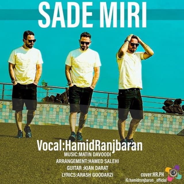 Sade Miri · Hamid Ranjbaran