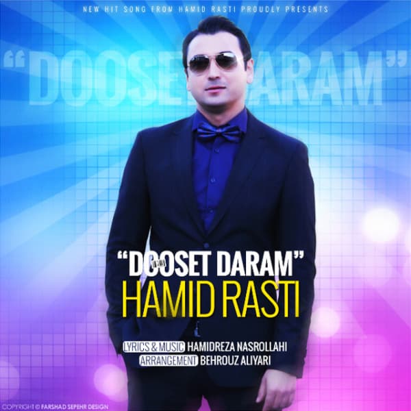 Dooset Daram · Hamid Rasti