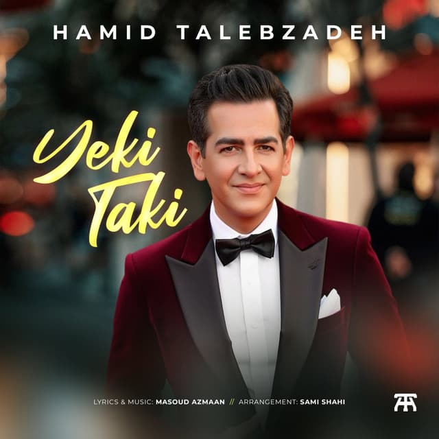 Yeki Taki · Hamid Talebzadeh