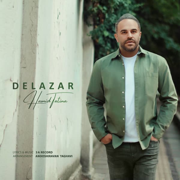 Delazar · Hamid Tatina
