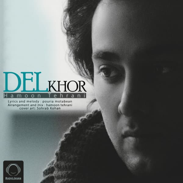 Delkhor · Hamoon Tehrani