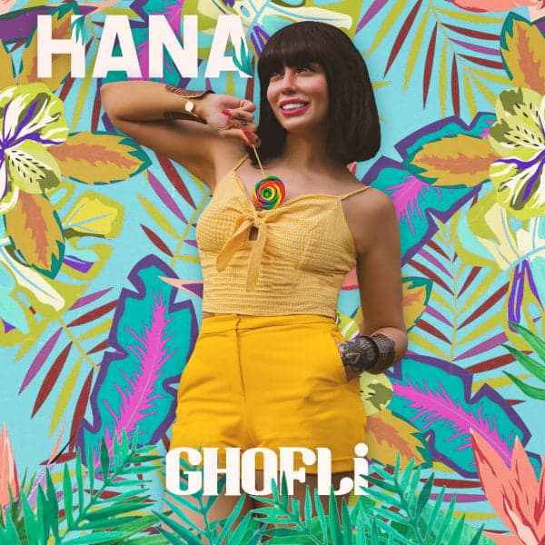 Ghofli · Hana
