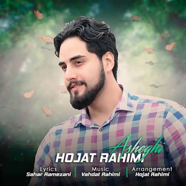 Asheghi · Hojat Rahimi