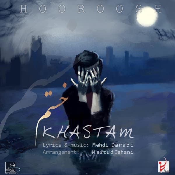 Khastam · Hoorosh Band