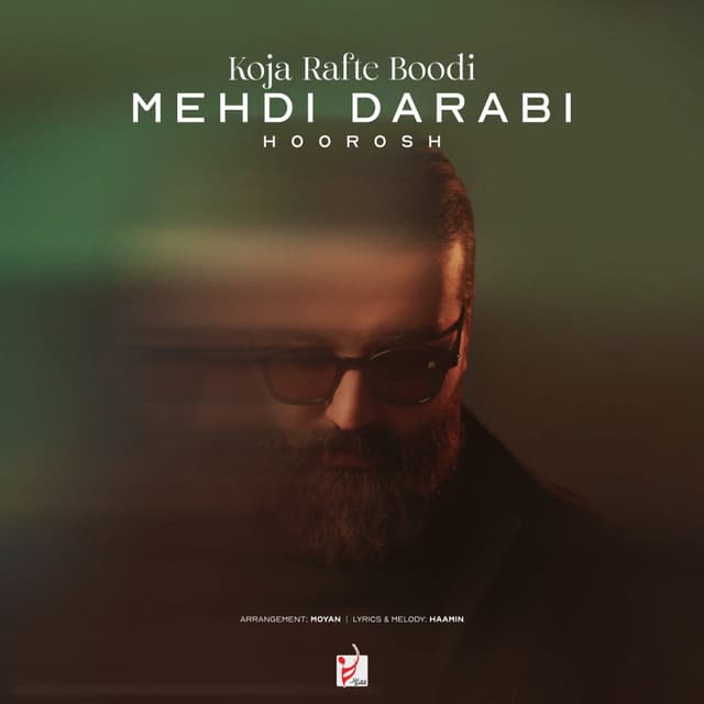 Koja Rafte Boodi · Hoorosh Band