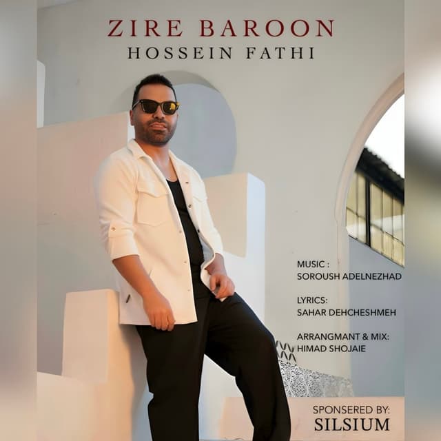 Zire Baroon · Hossein Fathi