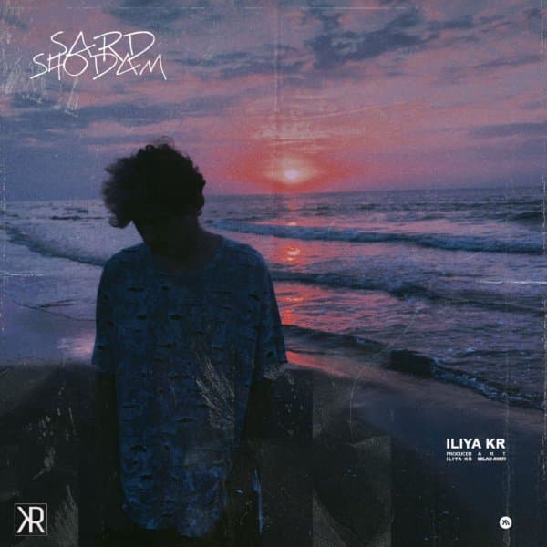 Sard Shodam · Iliya Kr