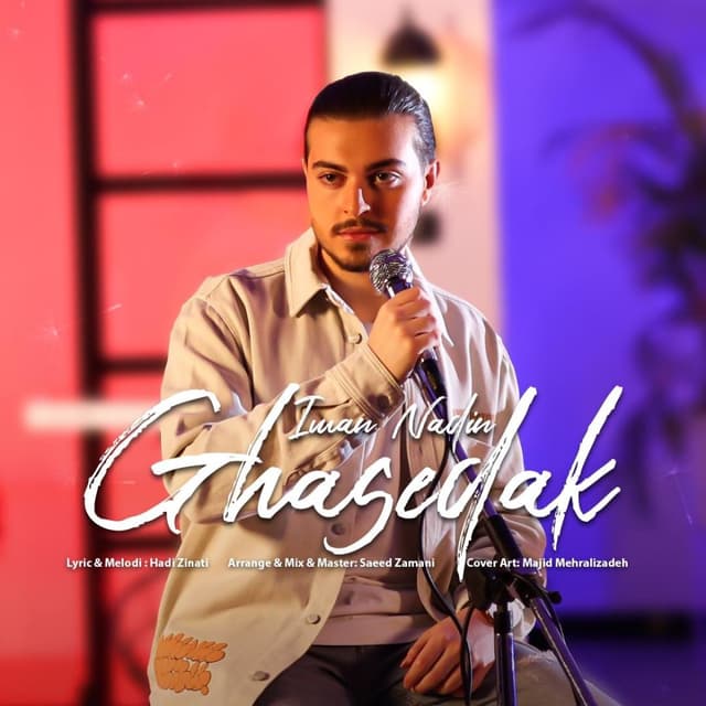 Ghasedak · Iman Nadin