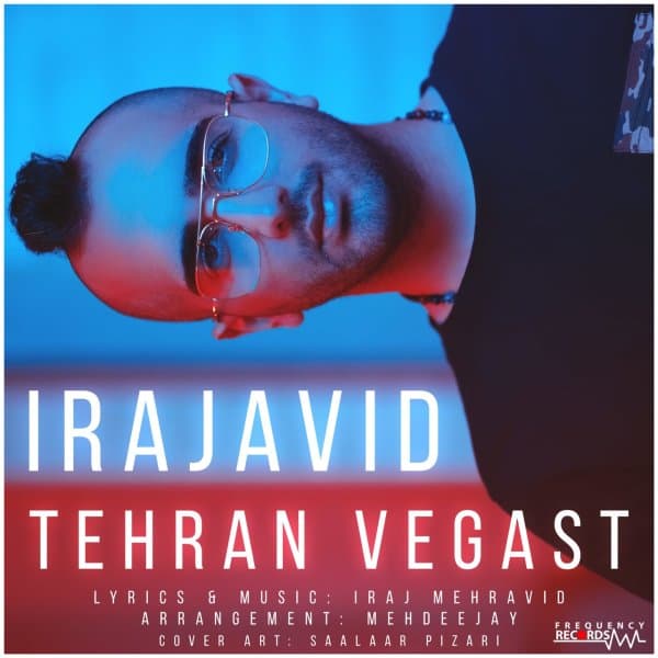 Tehran Vegast · Irajavid