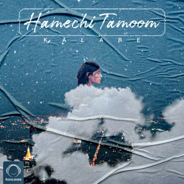 Hamechi Tamoom · Kalare