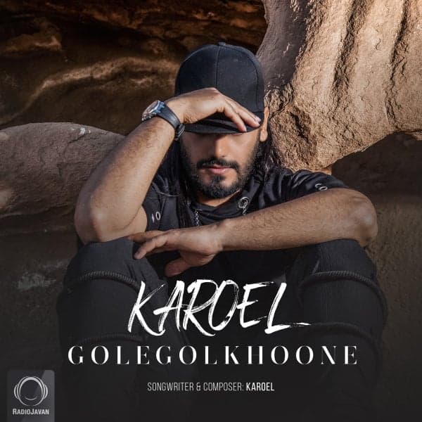 Gole Golkhoone · Karoel