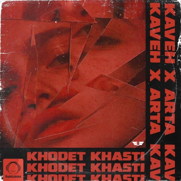Khodet Khasti · Kaveh & Arta