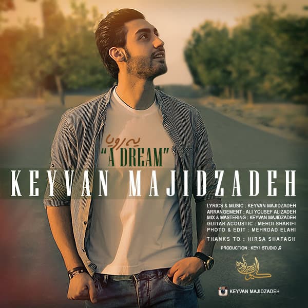 Ye Roya · Keyvan Majidzadeh