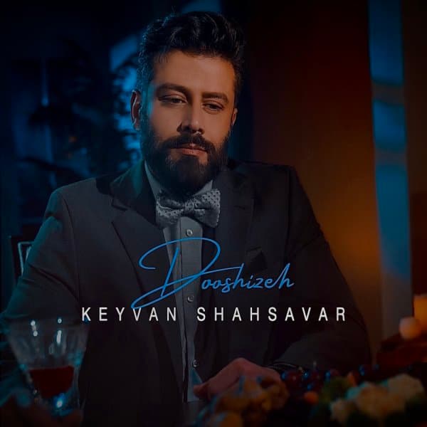 Dooshizeh · Keyvan Shahsavar