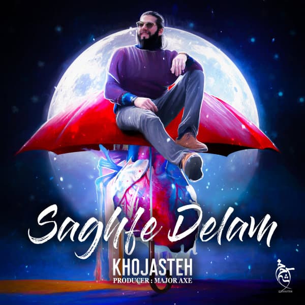 Saghfe Delam · Khojasteh