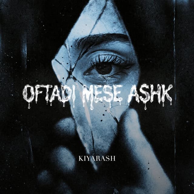 Oftadi Mese Ashk · Kiyarash