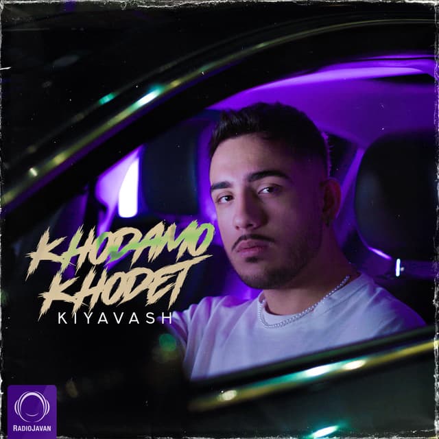 Khodamo Khodet · Kiyavash