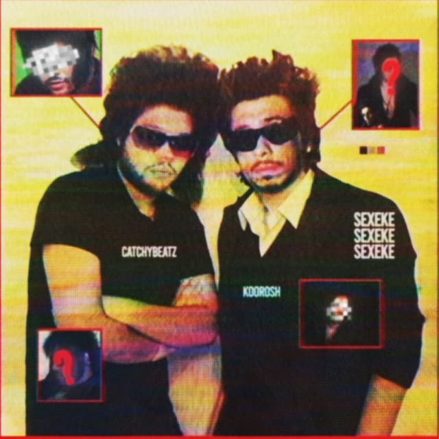 Sexeke · Koorosh & Catchybeatz