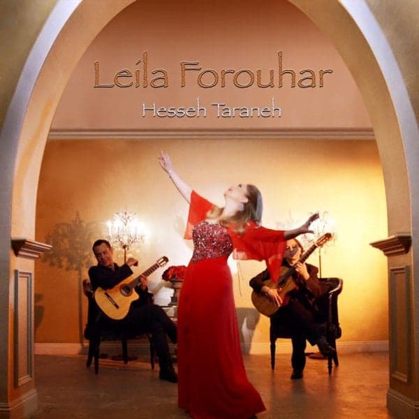 Hesseh Taraneh · Leila Forouhar