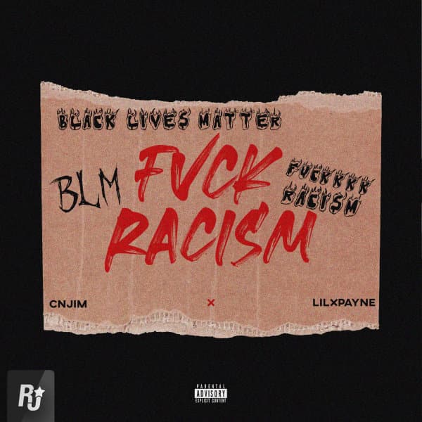 Fvck Racism · Lilxpayne