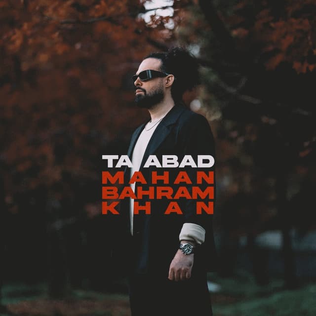 Ta Abad · Mahan Bahramkhan