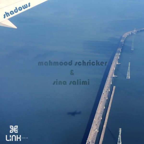 Shadows · Mahmood Schricker & Sina Salimi
