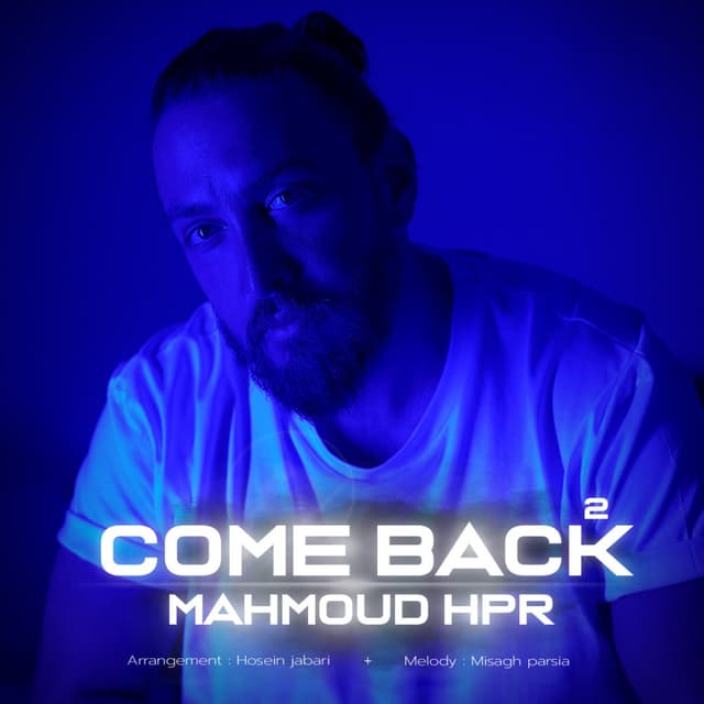 Come Back 2 · Mahmoud Hpr