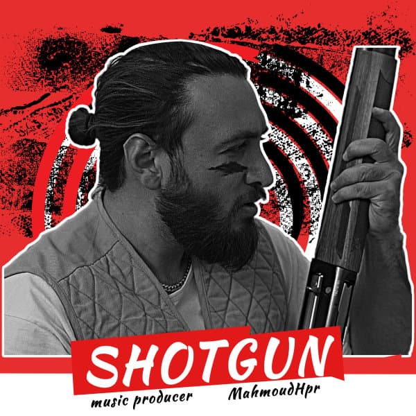 Shotgun · Mahmoud Hpr