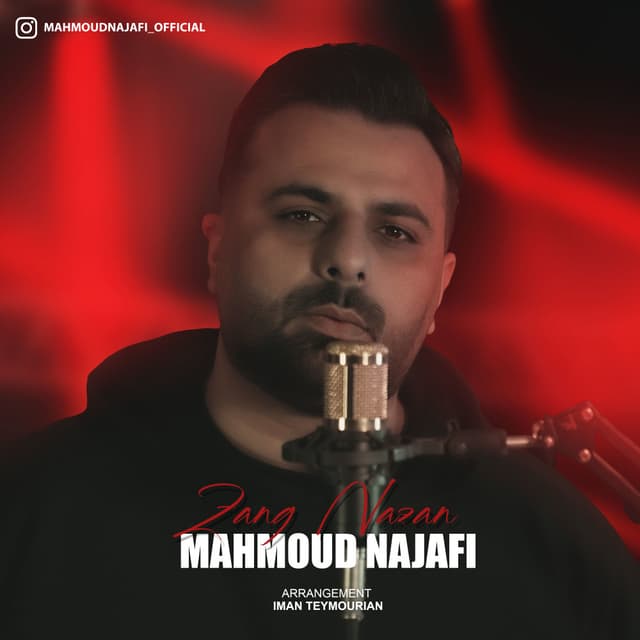 Zang Nazan · Mahmoud Najafi