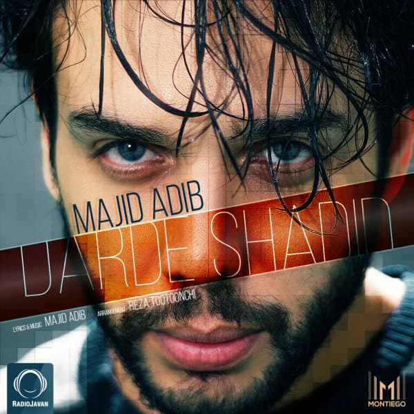 Darde Shadid · Majid Adib