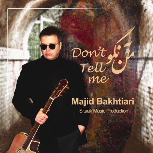 Be Man Nagoo · Majid Bakhtiari