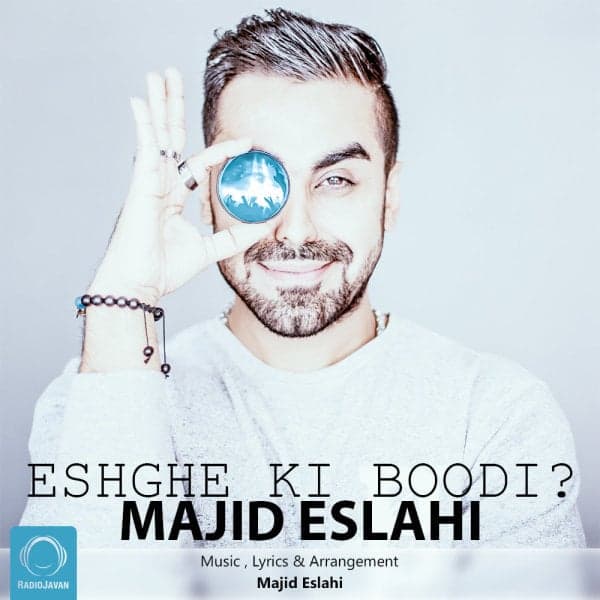Eshghe Ki Boodi · Majid Eslahi