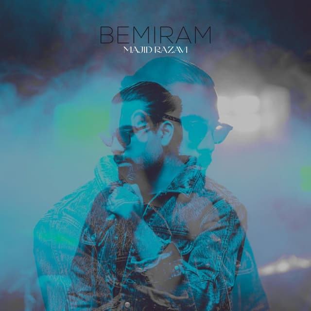 Bemiram · Majid Razavi