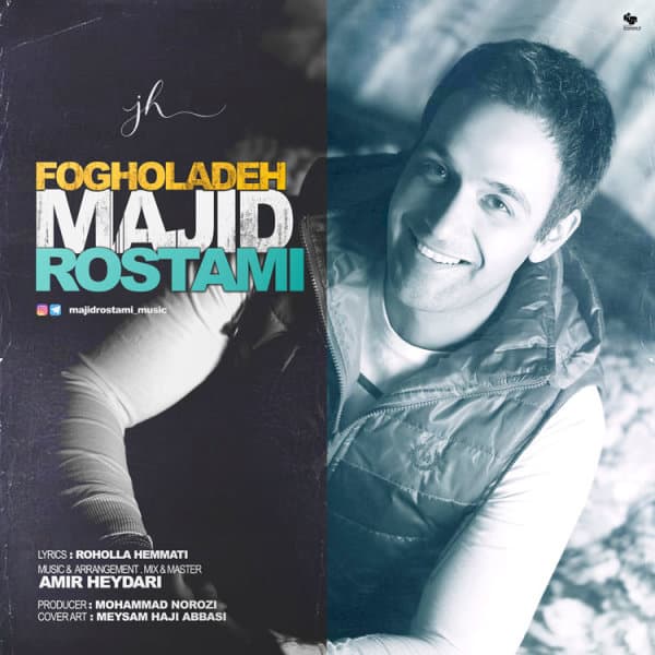 Fogholadeh · Majid Rostami