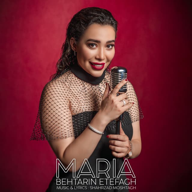 Behtarin Etefagh · Maria