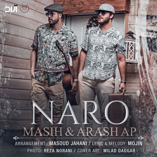 Naro · Masih & Arash AP