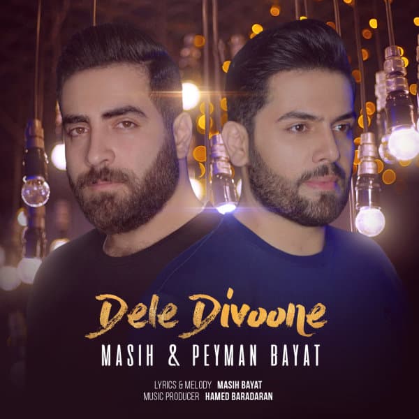 Dele Divoone · Masih & Peyman