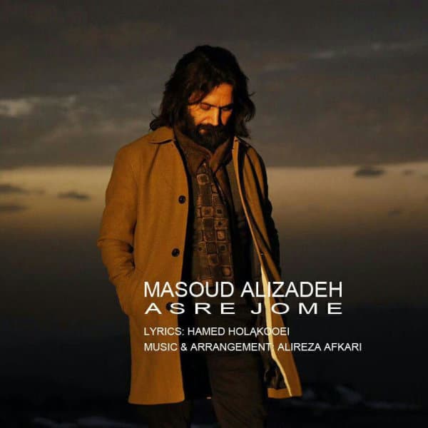 Asre Jome · Masoud Alizadeh