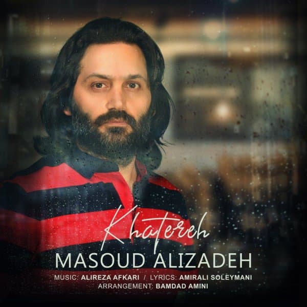Khatereh · Masoud Alizadeh