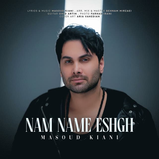 Nam Name Eshgh · Masoud Kiani