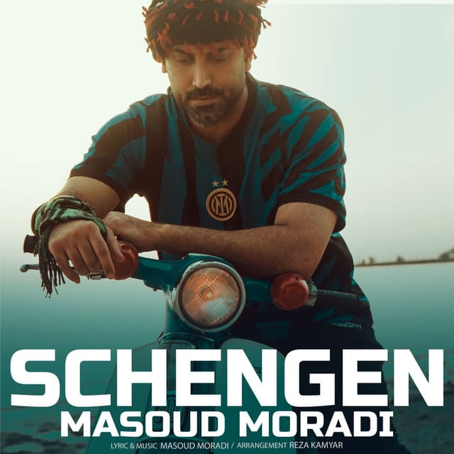 Schengen · Masoud Moradi
