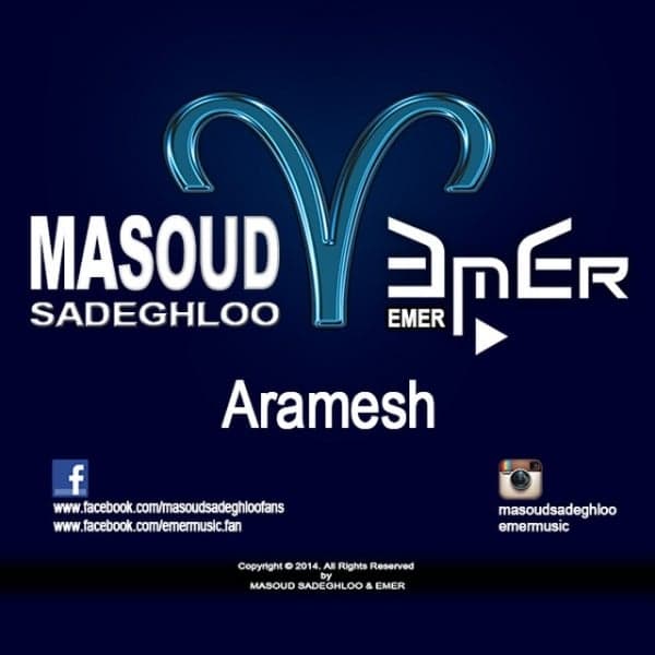 Aramesh · Masoud Sadeghloo & Emer