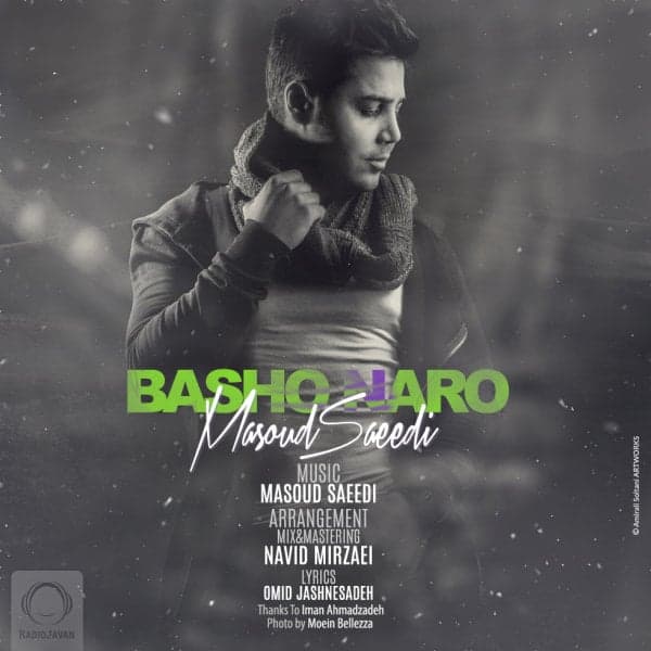 Basho Naro · Masoud Saeedi