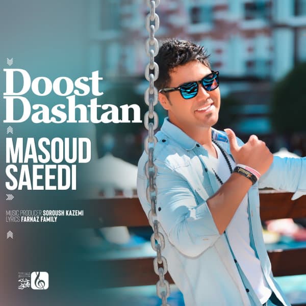 Doost Dashtan · Masoud Saeedi