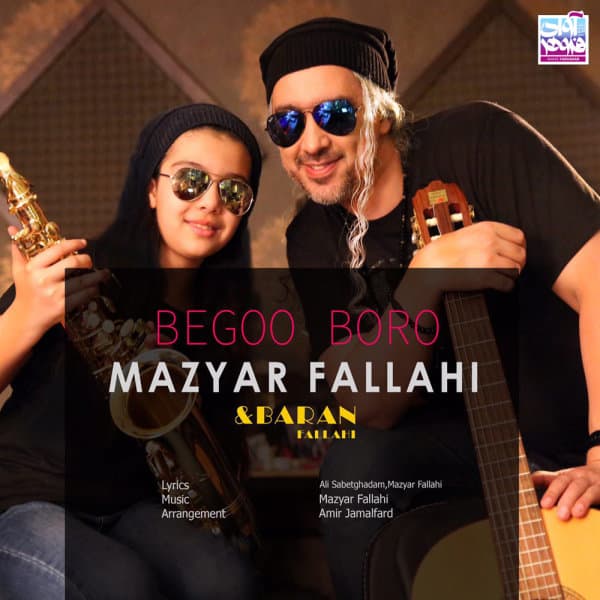 Begoo Boro · Mazyar Fallahi & Baran Fallahi