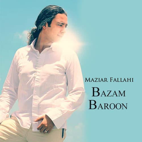 Bazam Baroon · Mazyar Fallahi