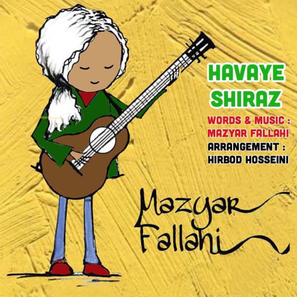 Havaye Shiraz · Mazyar Fallahi