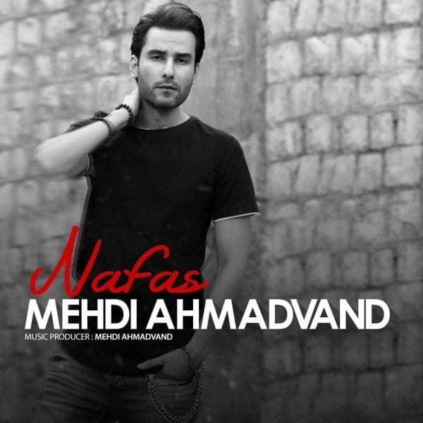 Nafas · Mehdi Ahmadvand