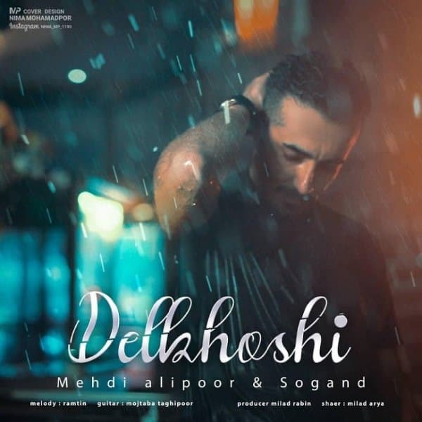 Delkhoshi · Mehdi Alipoor & Sogand Sahraei