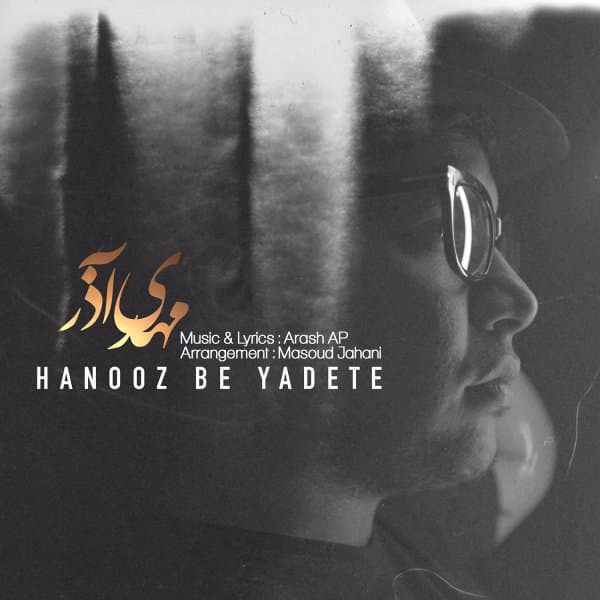 Hanooz Be Yadete · Mehdi Azar